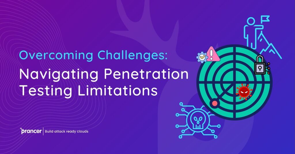 penetration testing limitations
