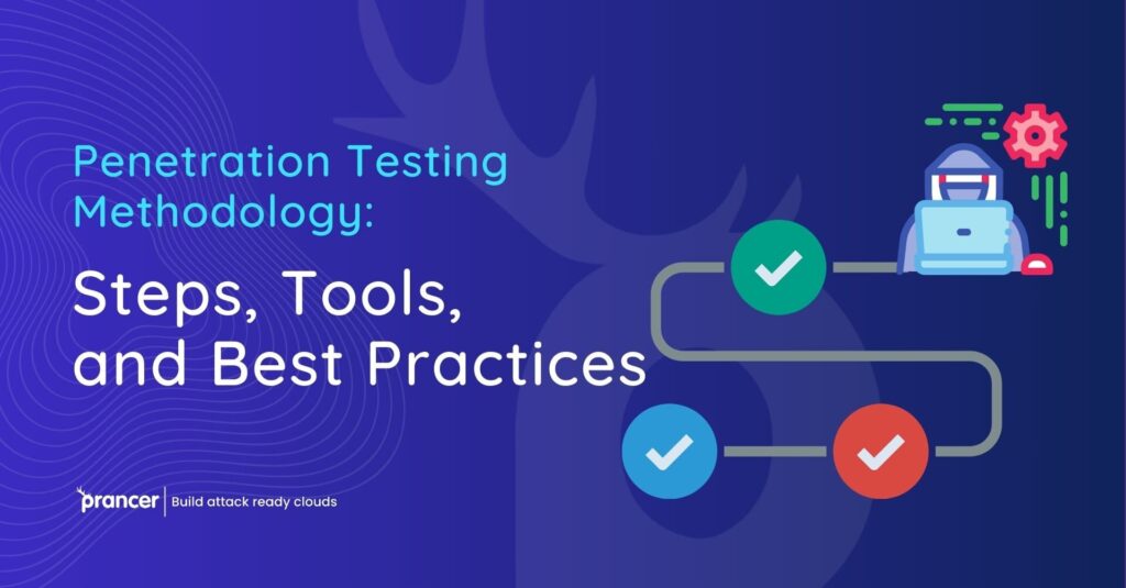 Penetration Testing Methodology