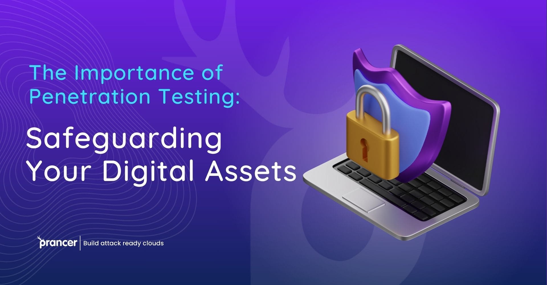 Importance of Penetration Testing