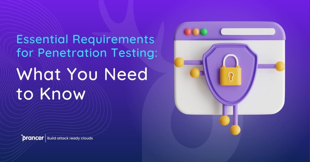 Pen testing requirements