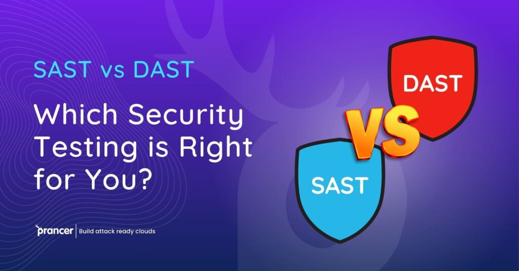 SAST vs DAST