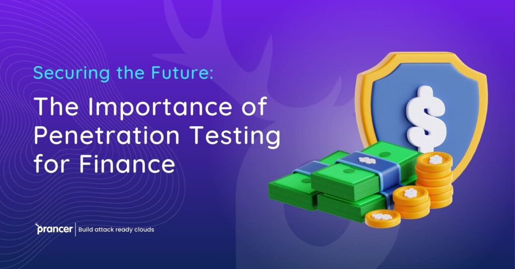 Penetration Testing for Finance