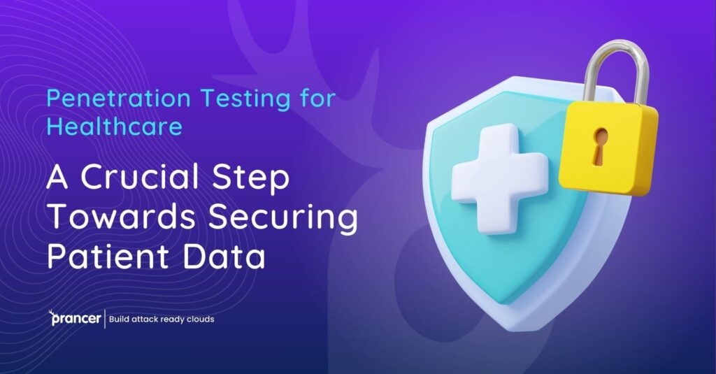 Penetration Testing for Healthcare